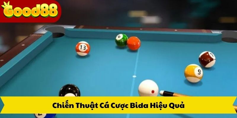 Chiến Thuật Cá Cược Bida Hiệu Quả