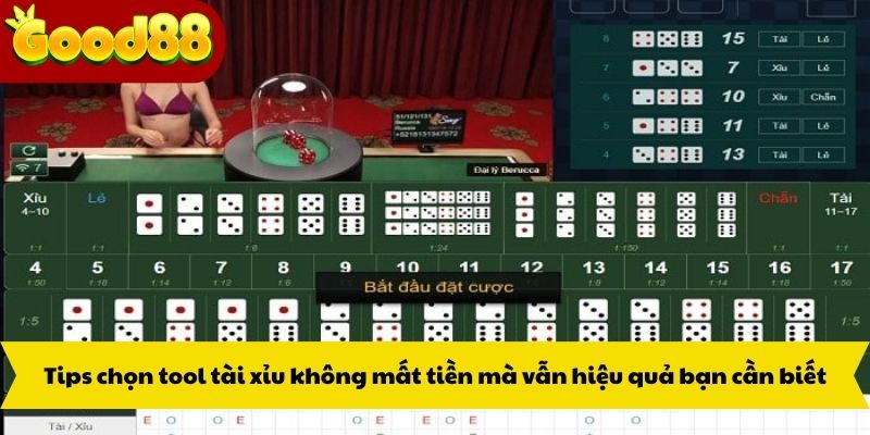 Tips chọn tool tài xỉu không mất tiền mà vẫn hiệu quả bạn cần biết